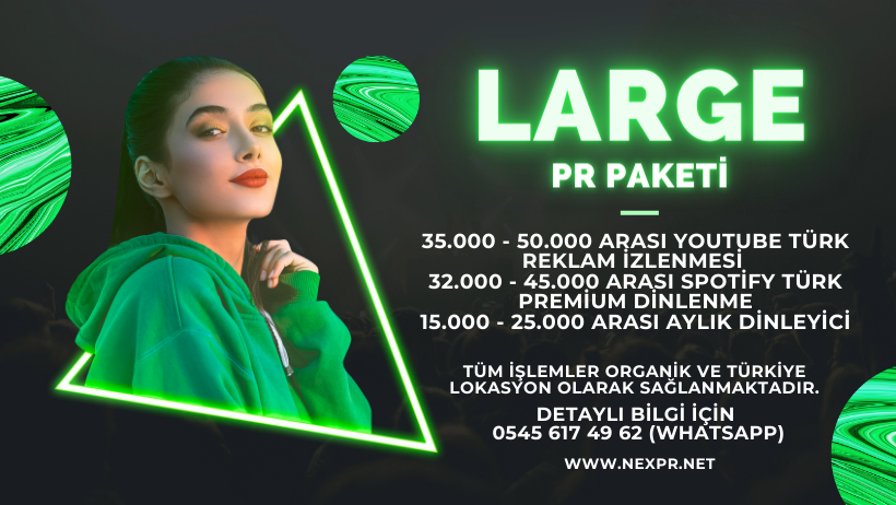 Large PR Paketi - NexPR Müzik PR